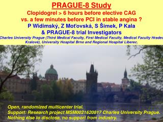 PRAGUE-8 Study
