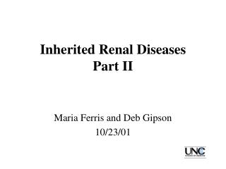 Inherited Renal Diseases Part II