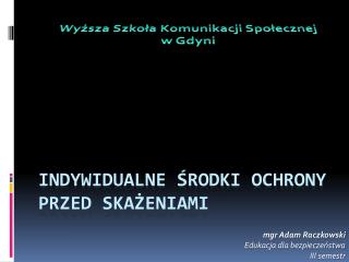 Indywidualne środki ochrony przed skażeniami