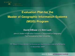 Evaluation Plan for the Master of Geographic Information Systems (MGIS) Program