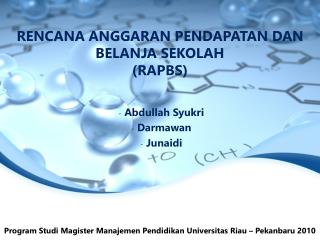 RENCANA ANGGARAN PENDAPATAN DAN BELANJA SEKOLAH (RAPBS)