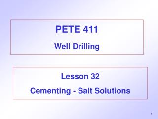 PETE 411 Well Drilling