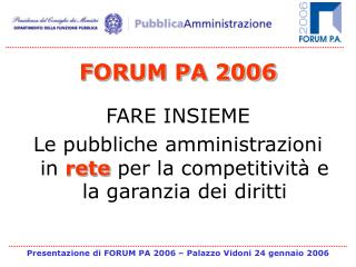 FORUM PA 2006 FARE INSIEME