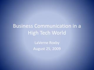 Business Communication in a High Tech World