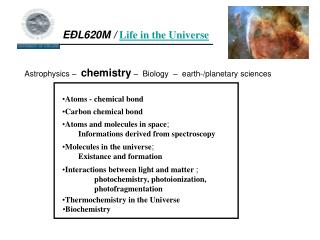 EÐL620M / Life in the U niverse