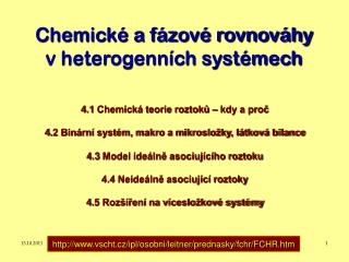 Chemické a fázové rovnováhy v heterogenních systémech