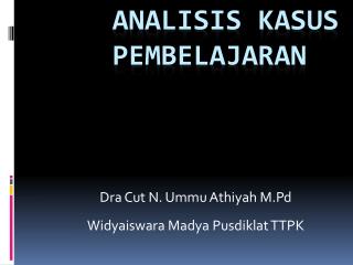 ANALISIS KASUS PEMBELAJARAN