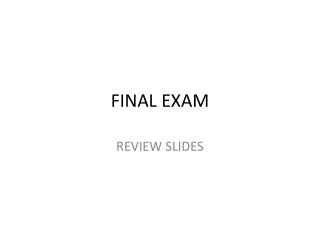 FINAL EXAM