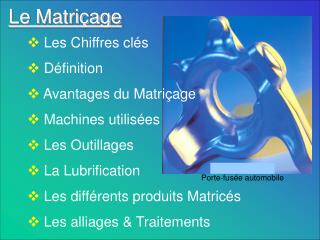 Le Matriçage