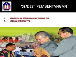 PENGENALAN KEPADA LALUAN KERJAYA PPP 2. 	LALUAN KERJAYA PPPS