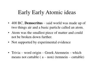 Early Early Atomic ideas