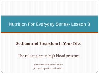 Nutrition For Everyday Series- Lesson 3