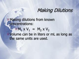 Making Dilutions