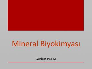 Mineral Biyokimyası