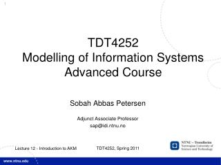 TDT4252 Modelling of Information Systems Advanced Course