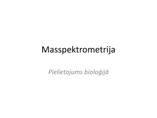 Masspektrometrija