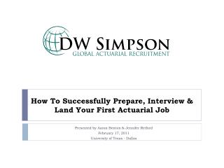 How To Successfully Prepare, Interview &amp; Land Your First Actuarial Job