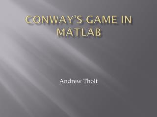 Conway’s Game in matlab