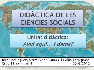 DIDÀCTICA DE LES CIÈNCIES SOCIALS