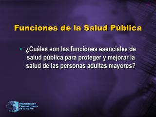 Funciones de la Salud Pública