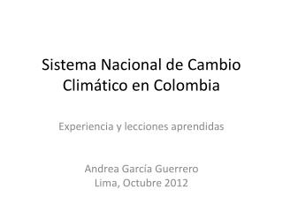 Sistema Nacional de Cambio Climático en Colombia