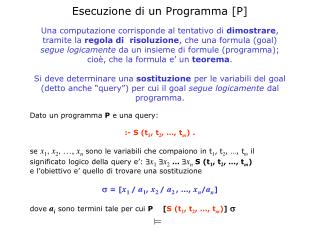 E secuzione di un P rogramma [P]