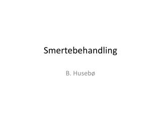 Smertebehandling