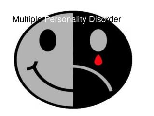 Multiple Personality Diso rder