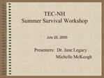 TEC-NH Summer Survival Workshop