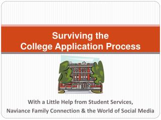 With a Little Help from Student Services, Naviance Family Connection &amp; the World of Social Media