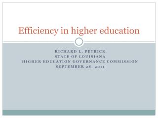 Efficiency in higher education