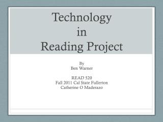 Technology in Reading Project