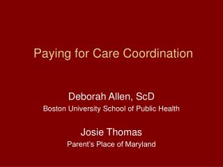 Paying for Care Coordination