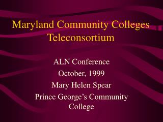 Maryland Community Colleges Teleconsortium