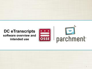 DC eTranscripts software overview and intended use