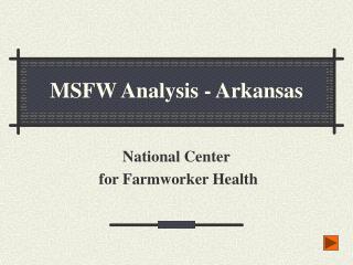 MSFW Analysis - Arkansas