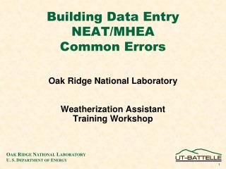 Building Data Entry NEAT/MHEA Common Errors