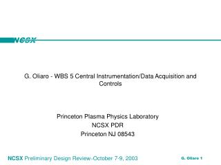 G. Oliaro - WBS 5 Central Instrumentation/Data Acquisition and Controls