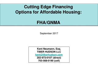 Cutting Edge Financing Options for Affordable Housing: FHA/GNMA