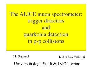 The ALICE muon spectrometer: trigger detectors and quarkonia detection in p-p collisions