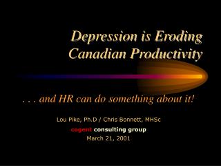 Depression is Eroding Canadian Productivity