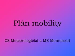 Plán mobility