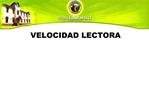 VELOCIDAD LECTORA