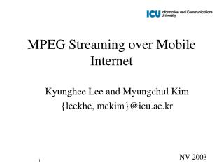 MPEG Streaming over Mobile Internet