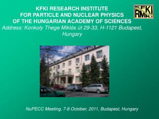 NuPECC Meeting, 7-8 October, 2011, Budapest, Hungary