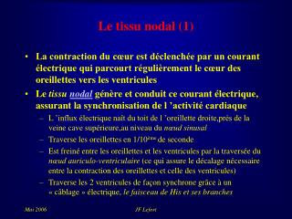 Le tissu nodal (1)