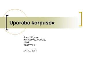 Uporaba korpusov