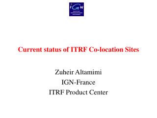 Current status of ITRF Co-location Sites