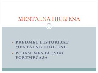 MENTALNA HIGIJENA