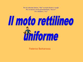 Il moto rettilineo uniforme